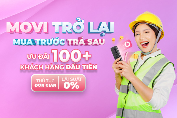 MOVI TRỞ LẠI – MUA TRƯỚC TRẢ SAU TẠI NHÀ MÁY CHANG SHIN & POU CHEN TRONG THÁNG 09